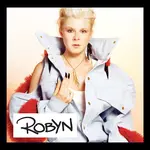[New Vinyl] Robyn: Robyn (2LP, 20th Anniversary, Coke Bottle Clear Vinyl) [USM]