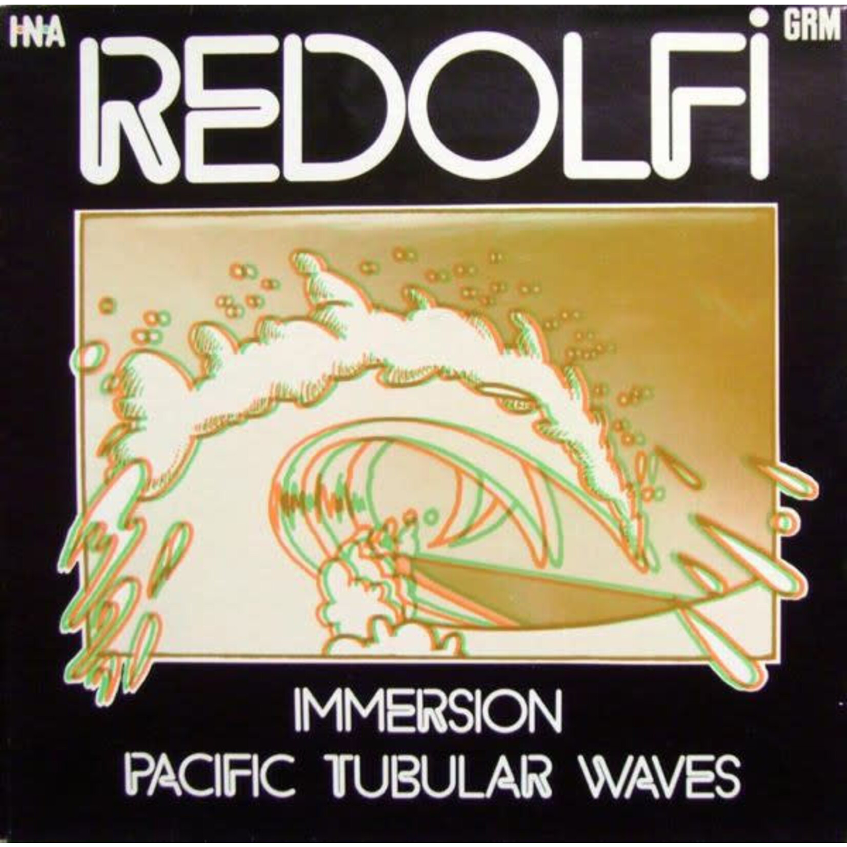 [Kollectible Vinyl] Redolfi: Immersion / Pacific Tubular Waves [INA-GRM] (1980, France, EX, w/3D Glasses)