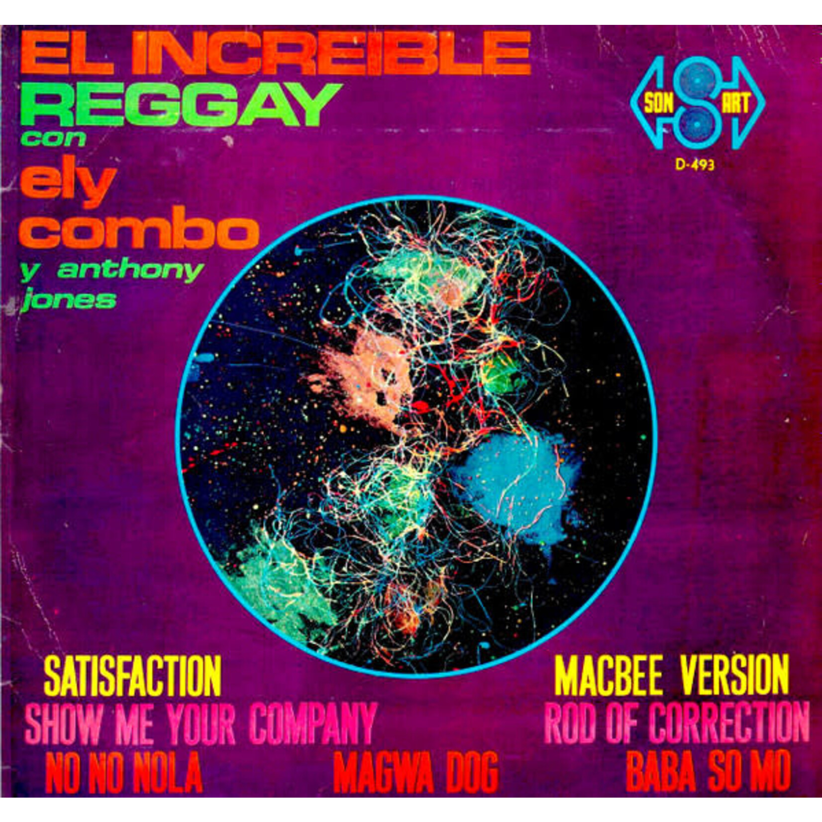 [Kollectible Vinyl] Ely Combo Y Anthony Jones: El Increible Reggay [SON-ART] (1972, Mexico, VG)