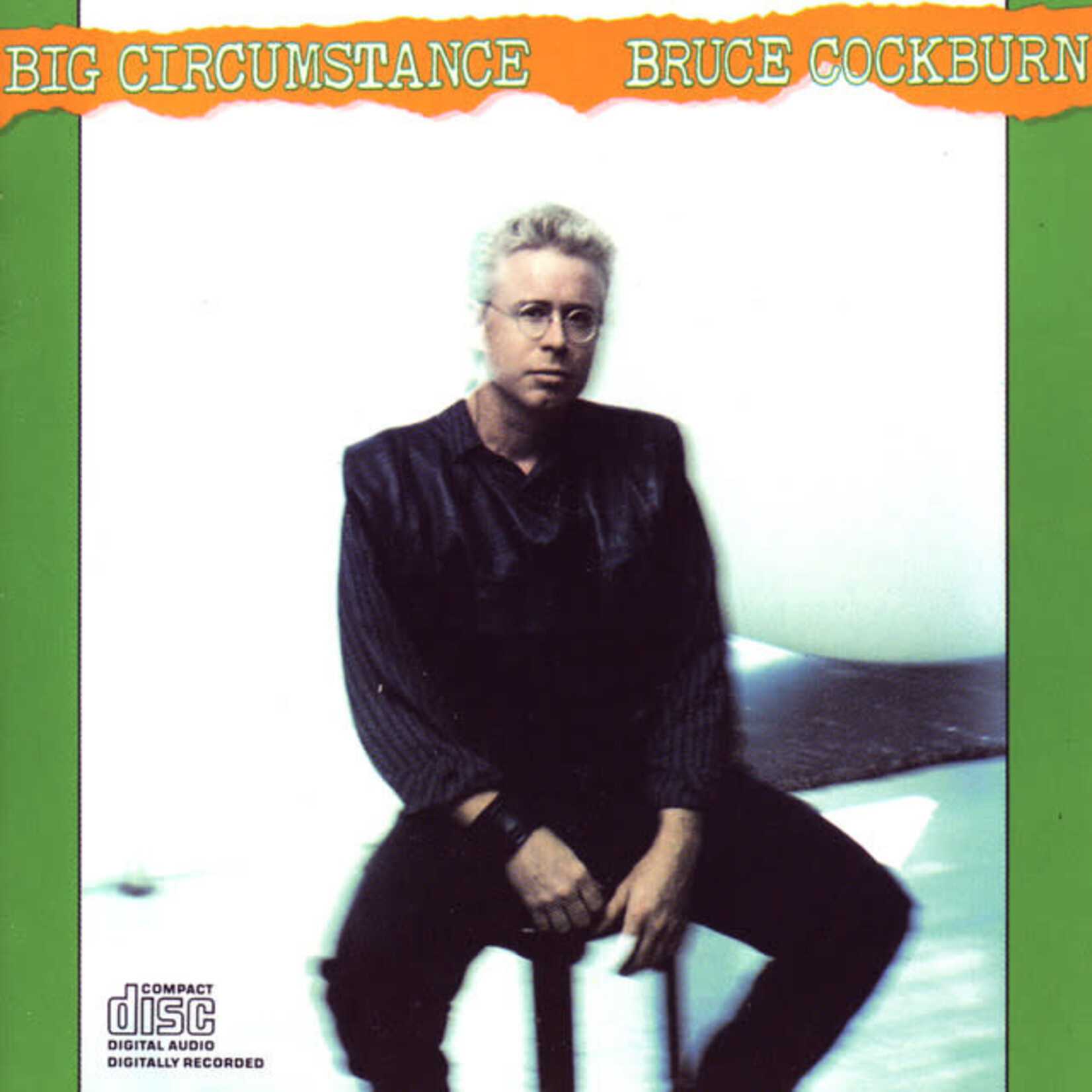 Cockburn, Bruce: Big Circumstance [VINTAGE]