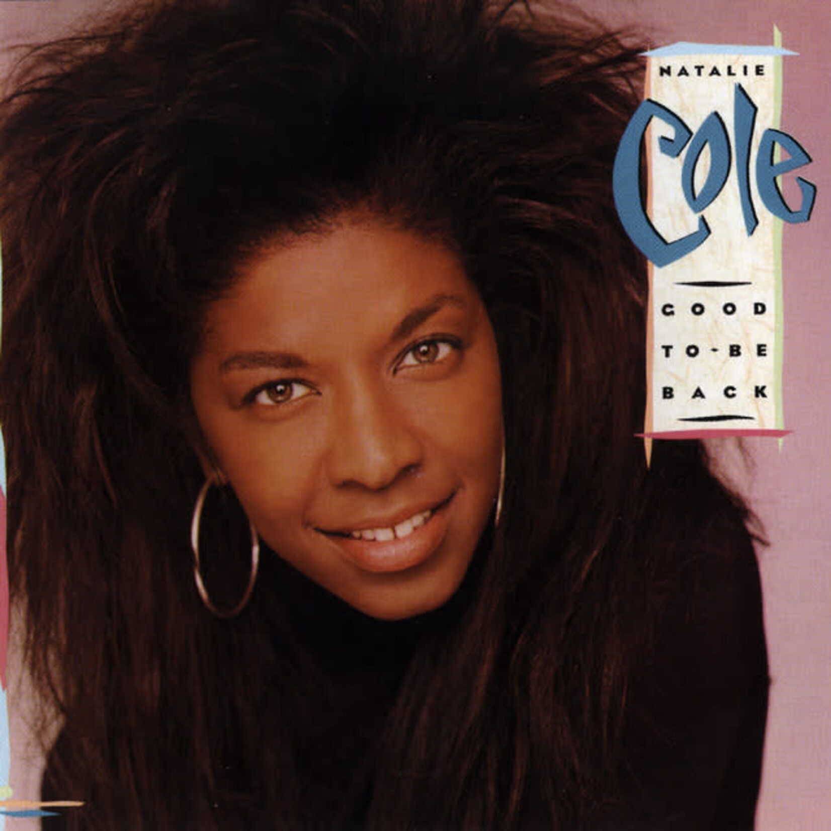 Cole, Natalie: Good to Be Back [VINTAGE]