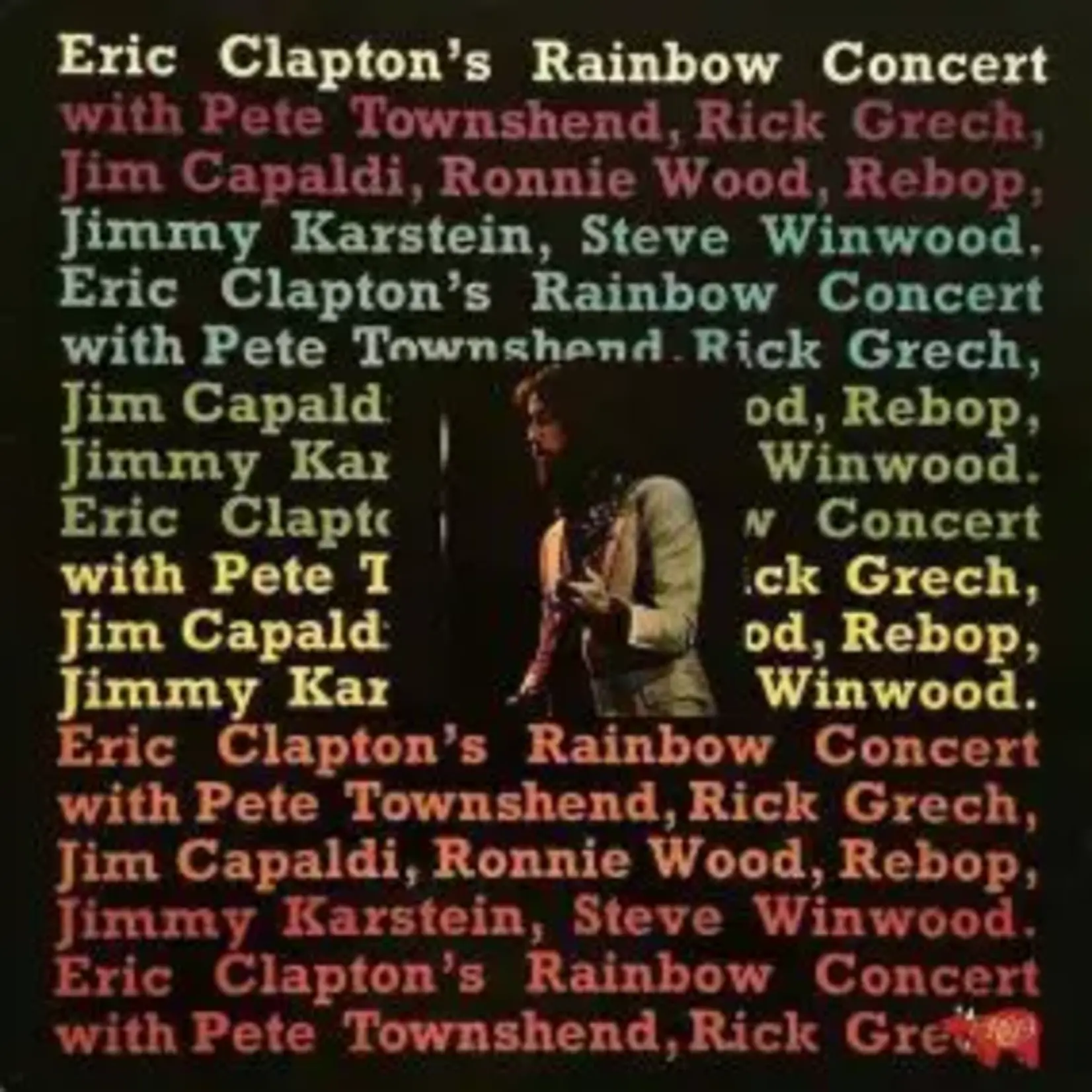 Eric Clapton - Rainbow Concert