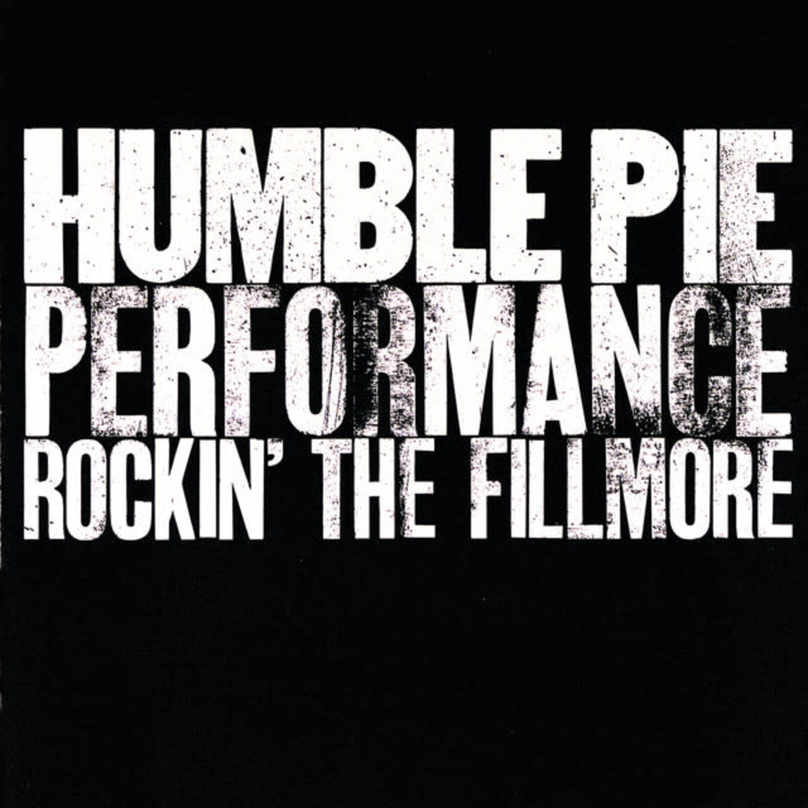 Humble Pie: Performance: Rockin' the Fillmore (2LP) [VINTAGE]