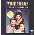[Kollectible Vinyl] Sapphires: Who Do You Love? (1964, Canada, VG) [REO]