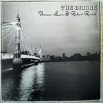[Kollectible Vinyl] Thomas Leer & Robert Rental - The Bridge (1979, UK, NM) [INDUSTRIAL]
