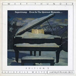 [Kollectible Vinyl] Supertramp: Even In The Quietest Moments (1982, USA, Audiophile Press, VG+)