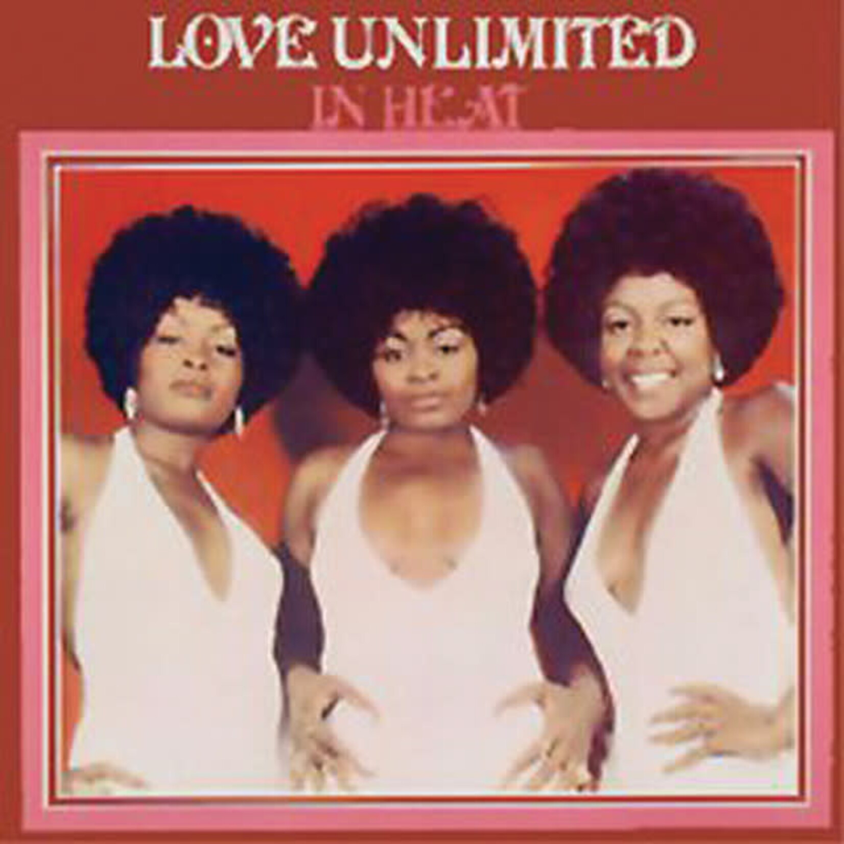 Love Unlimited: In Heat [VINTAGE]