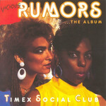 [New Vinyl] Timex Social Club: Vicious Rumors...The Album [VINTAGE]