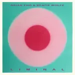 [New Vinyl] Eno, Brian & Wolfe, Beatie: Liminal [VERVE]