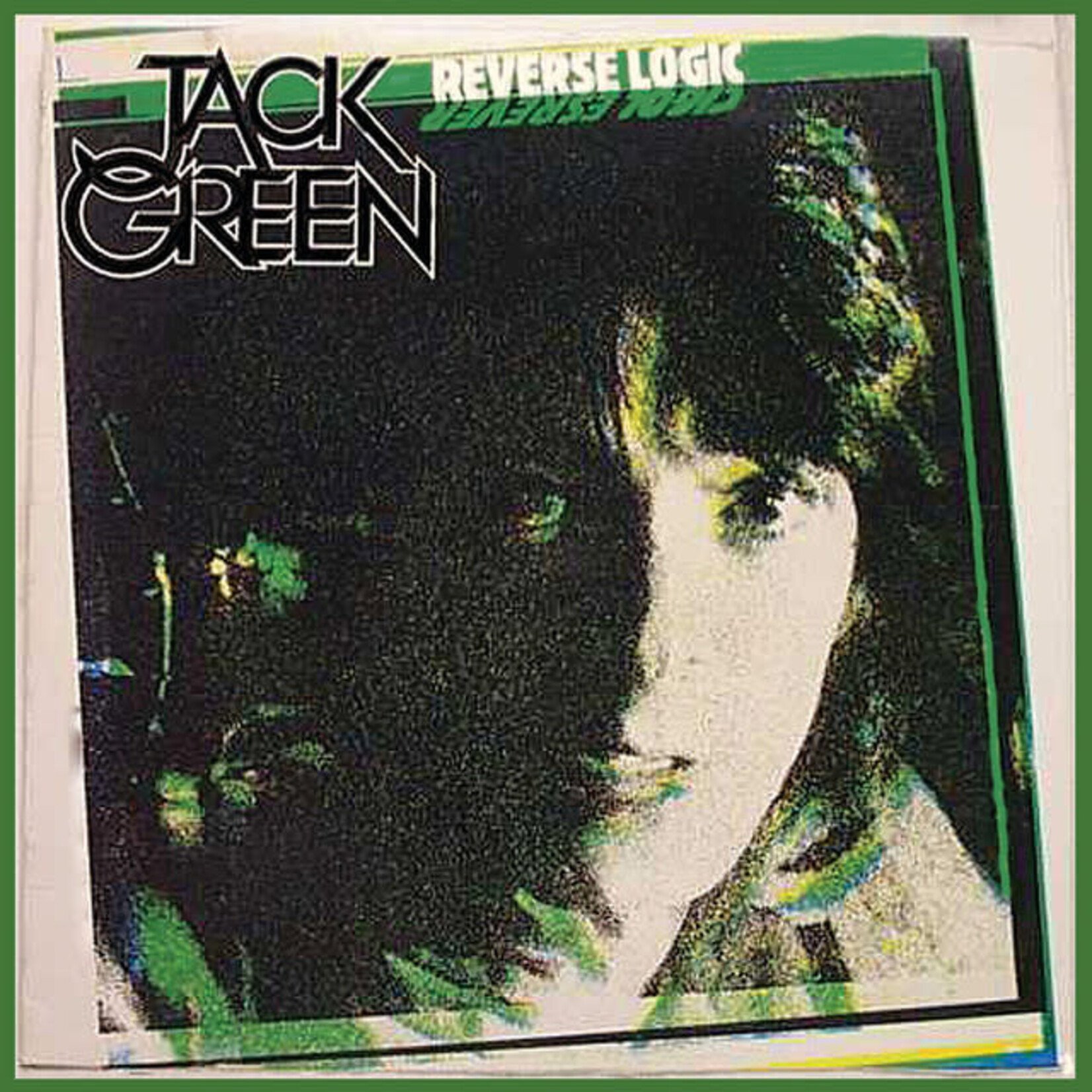 Green, Jack: Reverse Logic [VINTAGE]