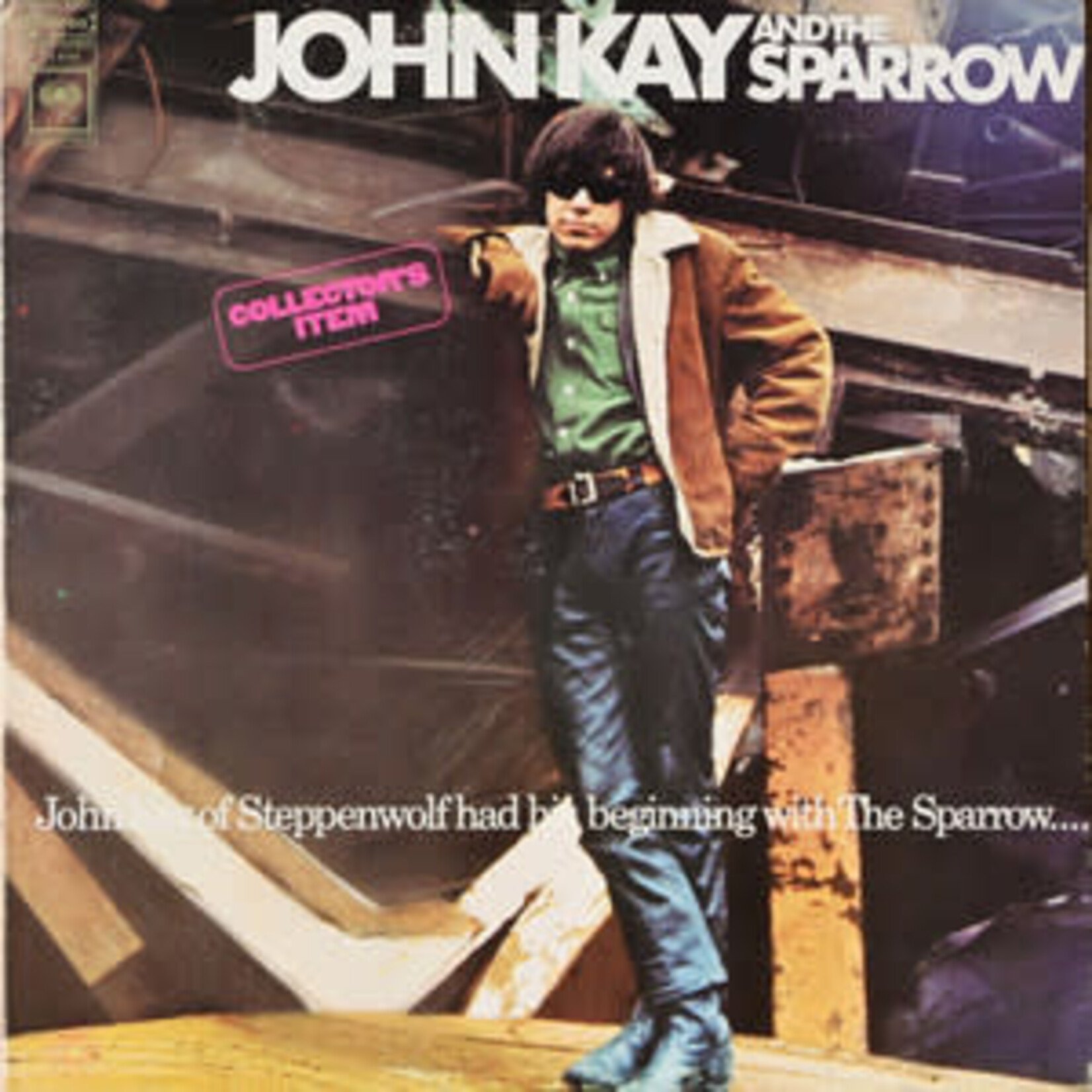 Kay, John & the Sparrow (Steppenwolf): Collector's Item [VINTAGE]