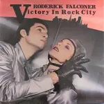 Roderick Falconer - Victory In Rock City