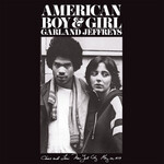 Garland Jeffreys - American Boy & Girl