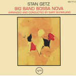 Getz, Stan: Big Band Bossa Nova [VERVE]