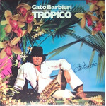 [Vintage Vinyl] Barbieri, Gato: Tropico [VINTAGE]