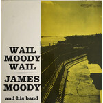 [Kollectibles] Moody, James and His Band: Wail Moody Wail (1956, USA, VG+) [PRESTIGE]