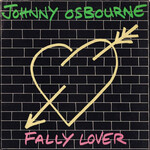 [Kollectibles] Osbourne, Johnny: Fally Lover (1980, UK, Reggae, VG) [GREENSLEEVES RECORDS]