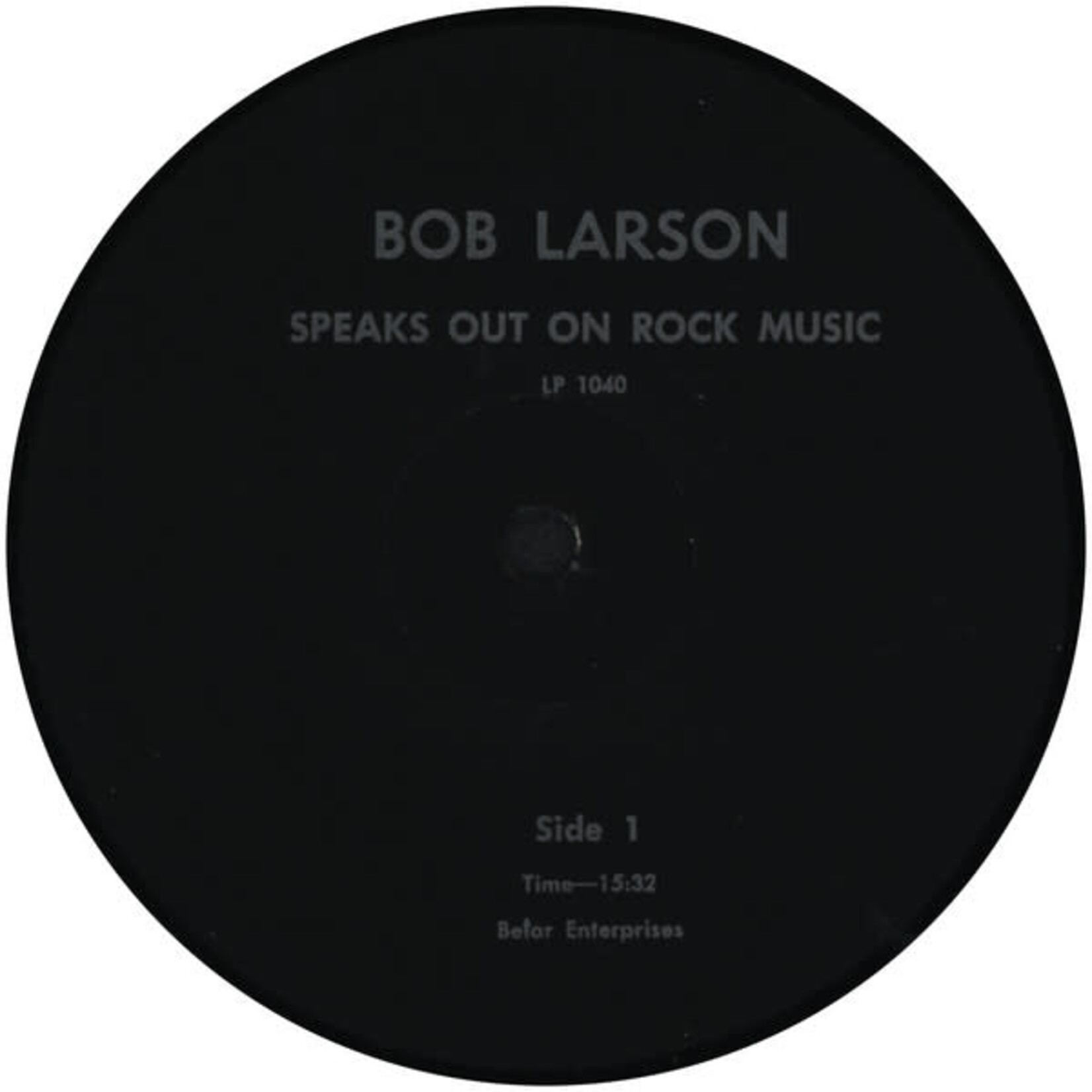 [Kollectible Vinyl] Larson, Bob: Speaks Out On Rock Music (1970, USA, Spoken Word, VG+)[BELAR]