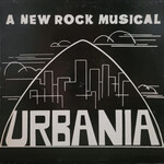 [Kollectible Vinyl] McAnuff, Des: Urbania: A New Rock Musical (1971, Canada, VG) [STRAITION MARKET DEVELOPMENT]