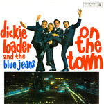 [Kollectible Vinyl] Loader, Dickie & The Blue Jeans: On The Town (1963, South Africa, VG) [PARLOPHONE]