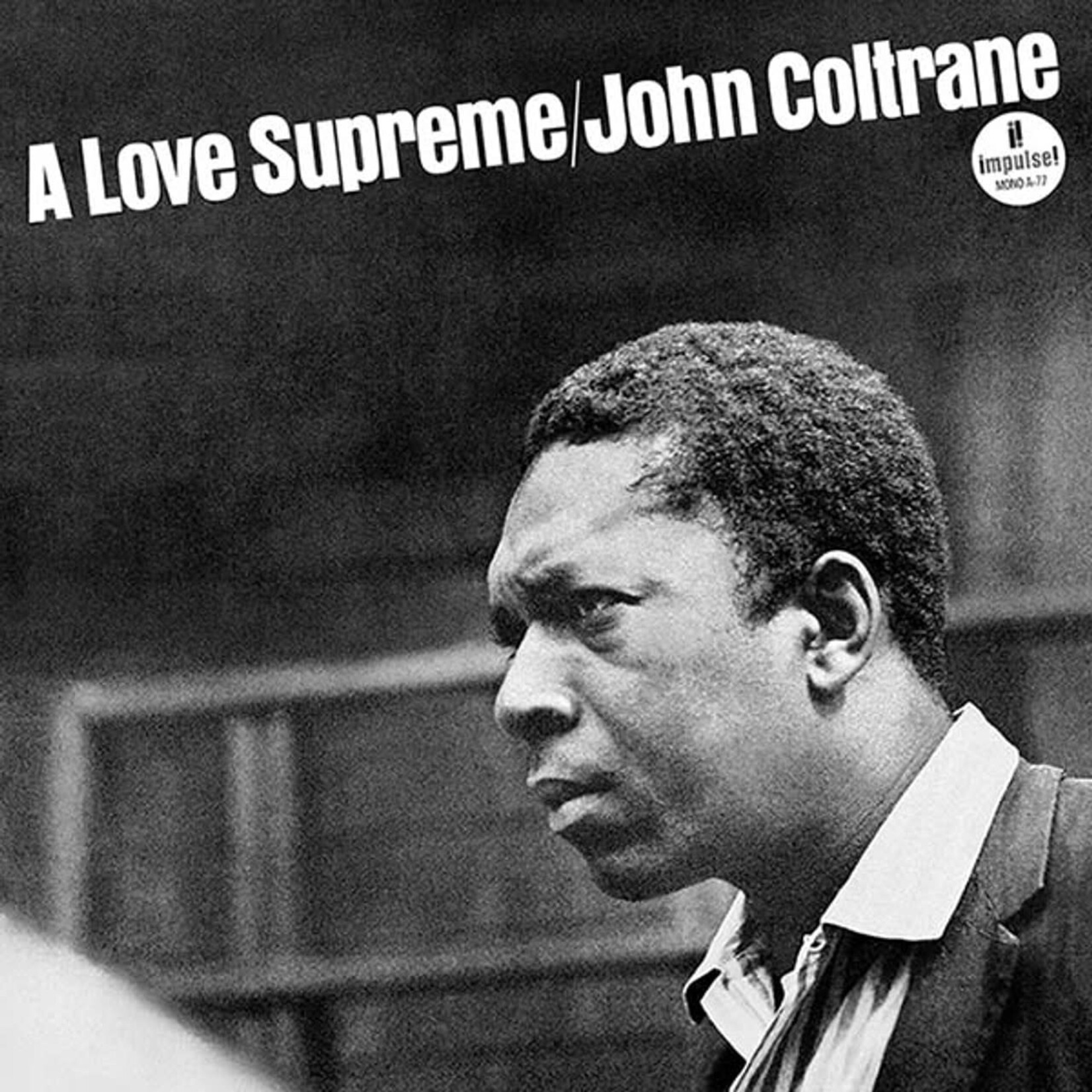 [New Vinyl] Coltrane, John: Love Supreme (mono edition) (180g) [VERVE]
