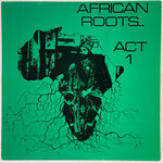 [Kollectible Vinyl] Bullwackies All Stars: African Roots Act I (1980s, UK, VG+) [WACKIE'S]