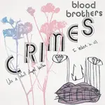[New Vinyl] Blood Brothers: Crimes (bone white vinyl) [EPITAPH]