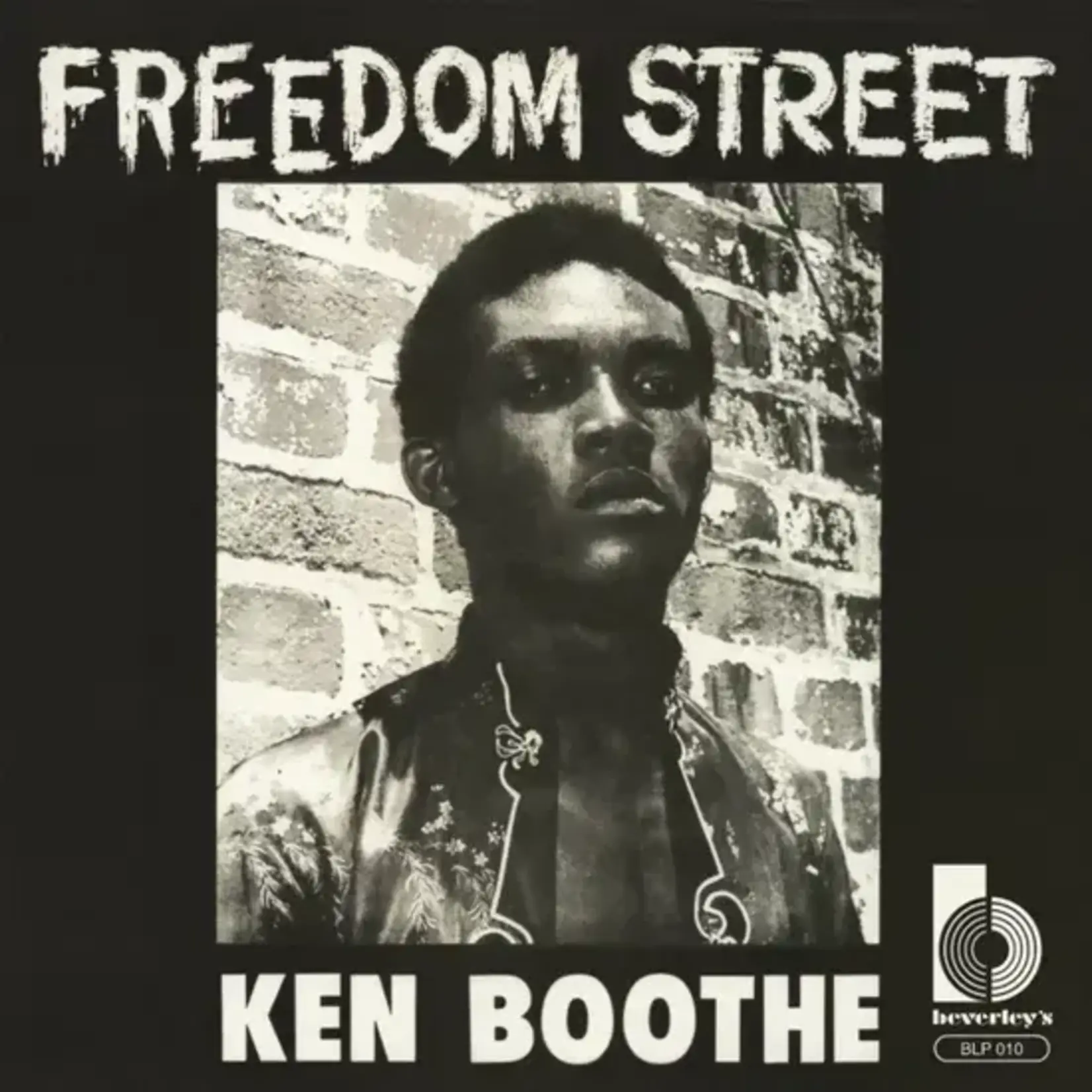 [New] Boothe, Ken: Freedom Street [BEVERLEY'S]