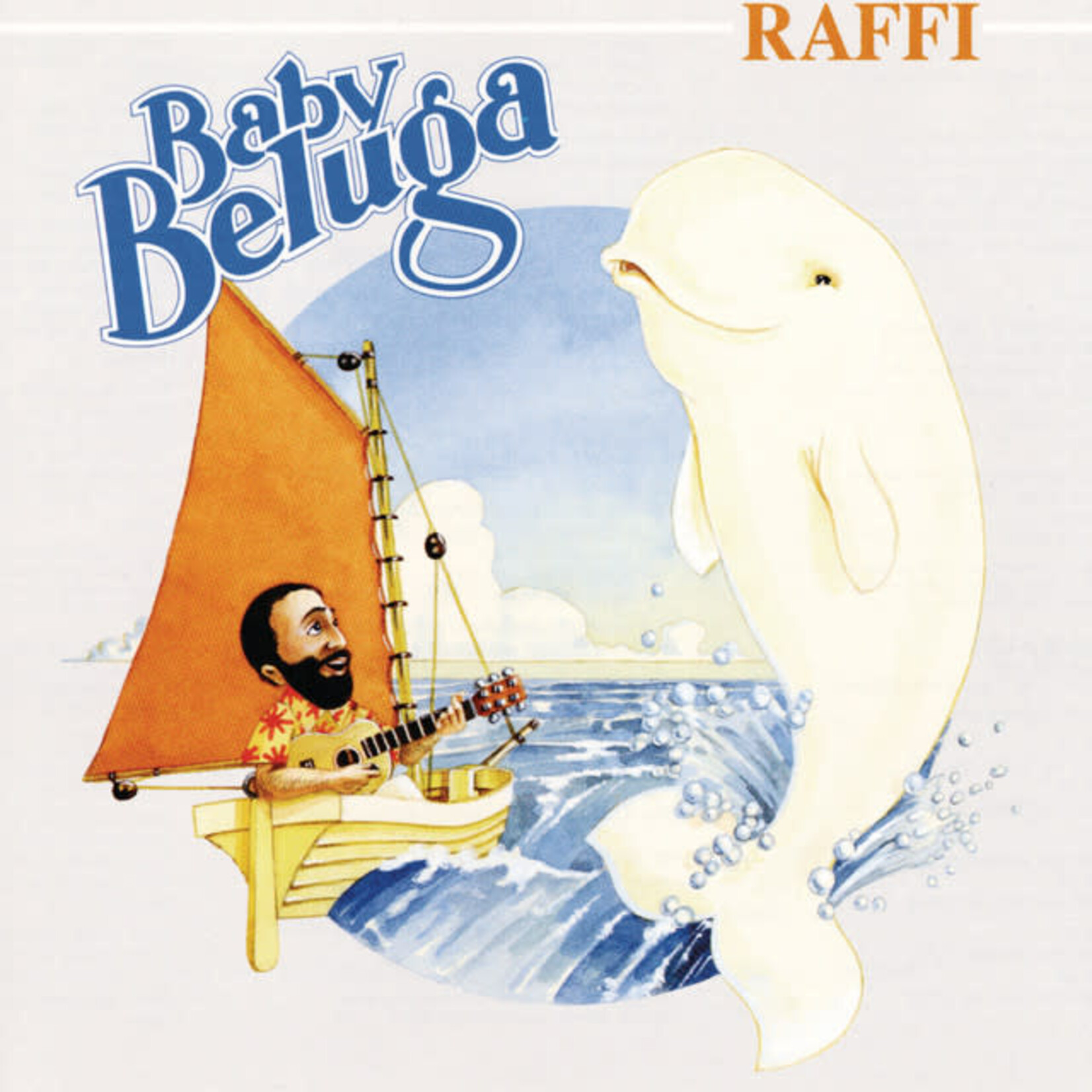 [New] Raffi: Baby Beluga [TROUBADOUR RECORDS]