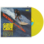 [New Vinyl] Dale, Dick and His Del-Tones: Surfers' Choice (Yellow Vinyl) [SUNDAZED MUSIC, INC.]