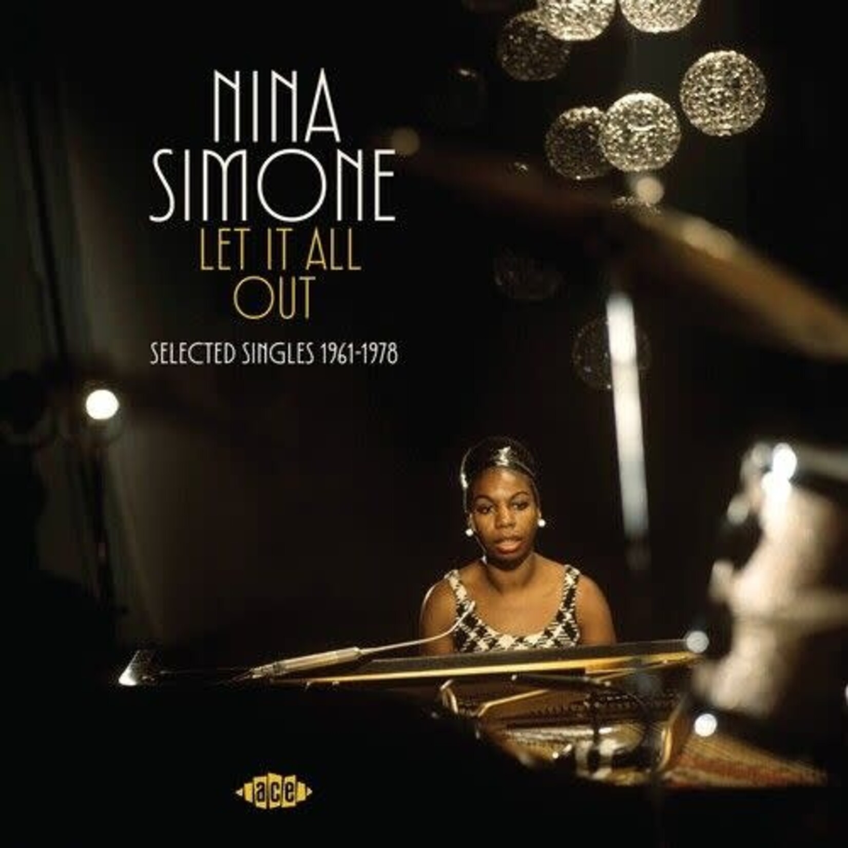 [New Vinyl] Simone, Nina: Let It All Out: Selected Singles 1961-1972 (2LP) [ACE]