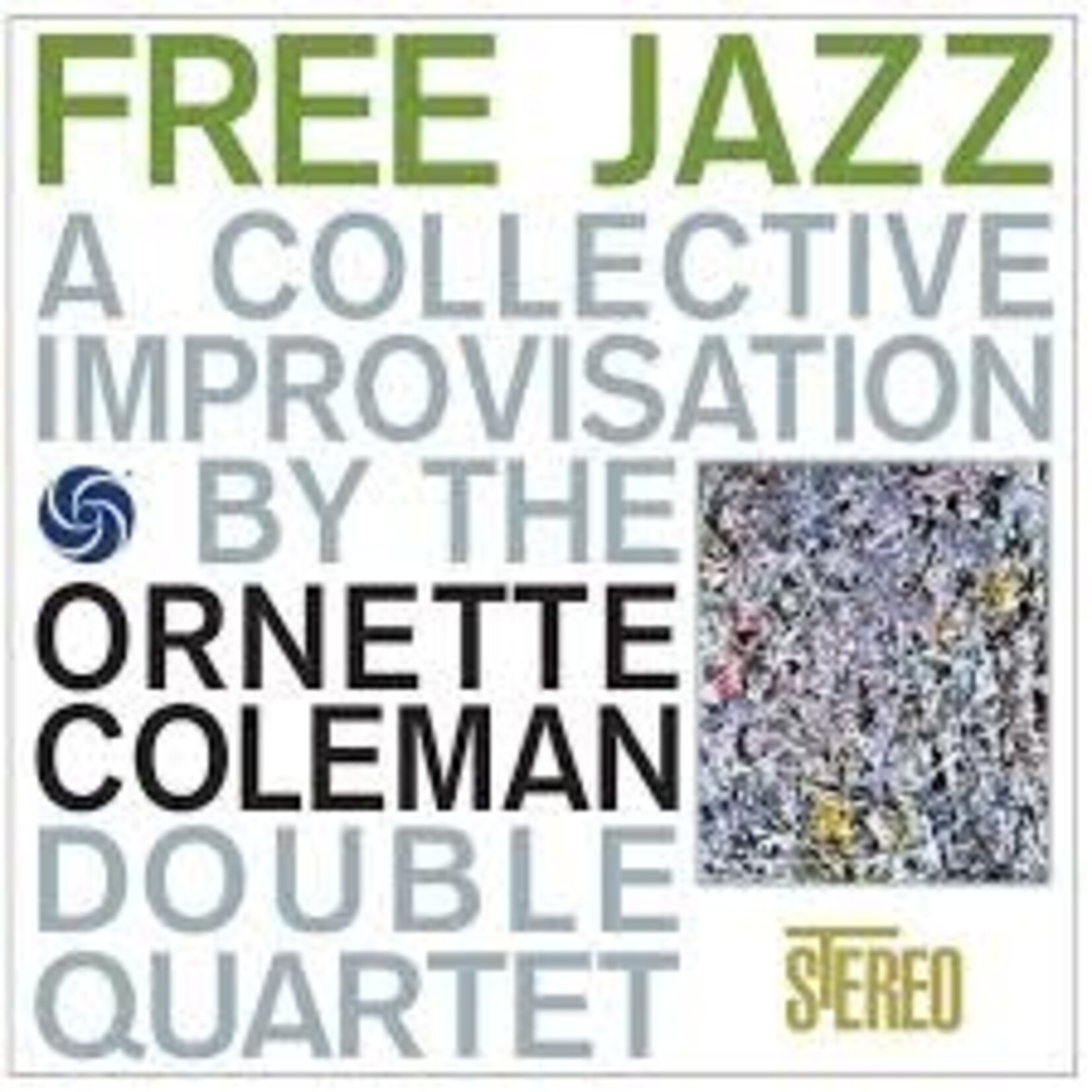 [New Vinyl] Coleman, Ornette: Free Jazz (180g white vinyl) [MUSIC ON VINYL]