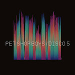 [New Vinyl] Pet Shop Boys: Disco 5 (2LP) [PARLOPHONE UK]