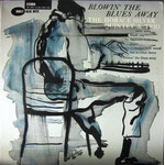 [Kollectible Vinyl] Silver, Horace Quintet & Trio: Blowin' The Blues Away (1964, USA, Plasty Lite, "Ear", RVG, Deep Groove, VG) [BLUE NOTE]