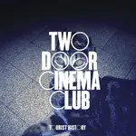 [New Vinyl] Two Door Cinema Club: Tourist History (15th ann.) (black vinyl) [GLASSNOTE]