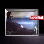 [New Vinyl] Hood, Calum: Order Chaos Order (cloudy blue vinyl) [CAPITOL]