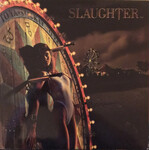 [Kollectible Vinyl] Slaughter: Stick It To Ya (1990,  Canada, Ex) [CHRYSALIS]