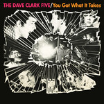 Dave Clark - You Got What It Takes (Epic)