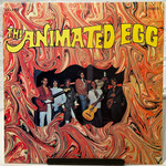 [Kollectible Vinyl] Animated Egg: Animated Egg (1968, Canada, VG) [ALLSHIRE]