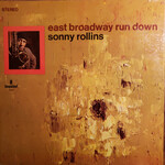 Sonny Rollins - East Broadway Run Down (1967, USA, VG+)