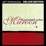 [New Vinyl] Barenaked Ladies: Maroon 20Th Anniversary Deluxe Edition (Red) Vinyl [Warner]