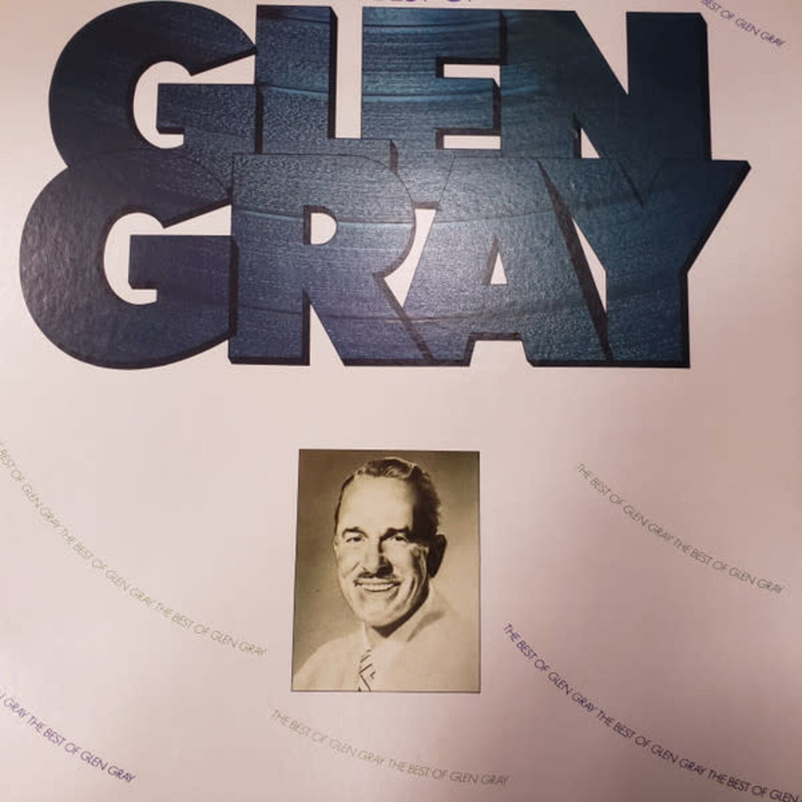 Gray, Glen: The Best Of (or GREATEST) [VINTAGE]