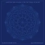 [New Vinyl] And You Will Know Us By The Trail Of Dead: XI: Bleed Here Now (2LP/clear blue/indie exclusive) [DINE ALONE]