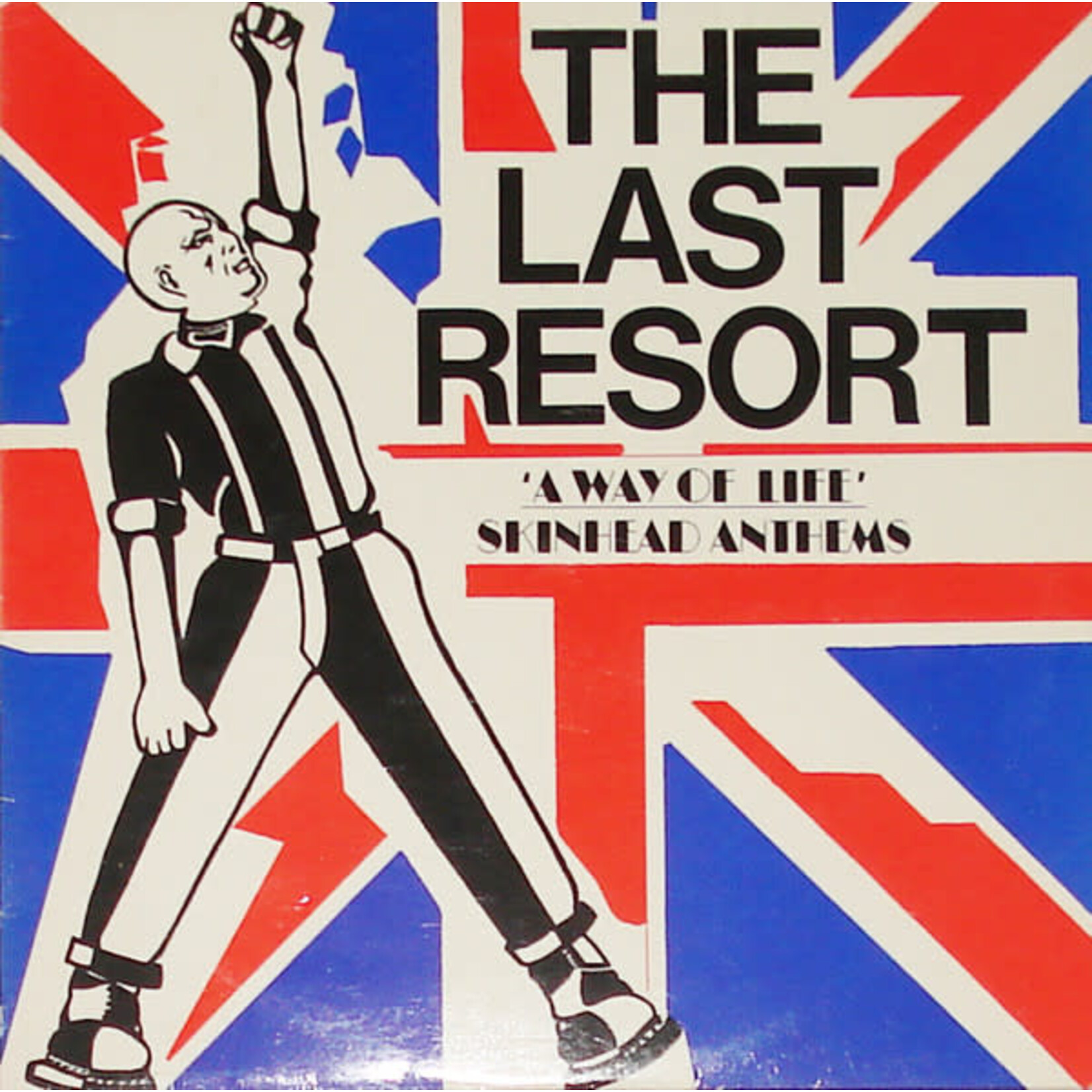 [Kollectible Vinyl] Last Resort: A Way Of Life - Skinhead Anthems (1982, UK, 1st, Red Vinyl, NM) [LAST RESORT]
