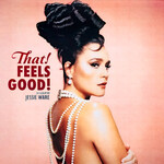 [Kollectible Vinyl] Ware, Jessie: That Feels Good! (2023, Europe, Red Translucent, Sealed!) [EMI]