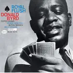 [New Vinyl] Byrd, Donald: Royal Flush [Blue Note]