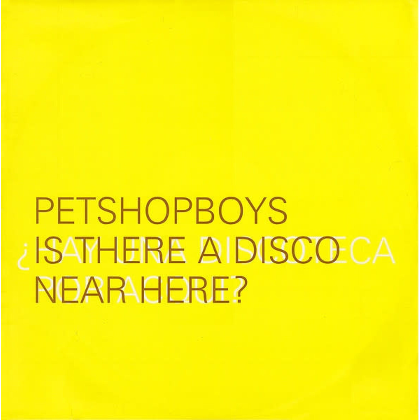 [Nick's Disk Pics] Pet Shop Boys: Is There A Disco Near Here?/¿Hay Una Discoteca Por Acqui? (1996, UK, 12" Promo, EX) [EMI]