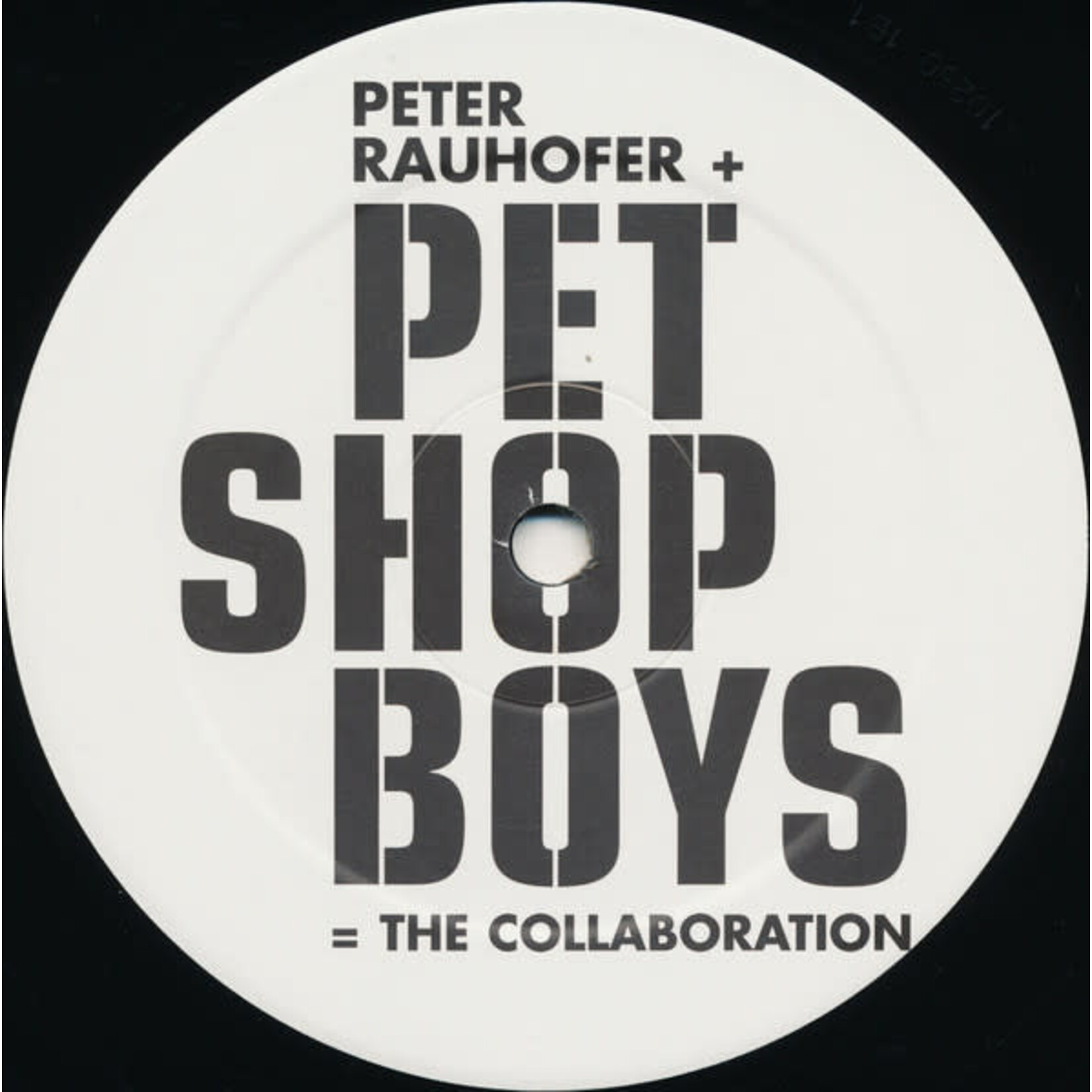 [Nick's Disk Pics] Peter Rauhofer + Pet Shop Boys = The Collaboration: Break 4 Love (2002, UK, 2 x 12" Promo, EX) [PARLOPHONE]