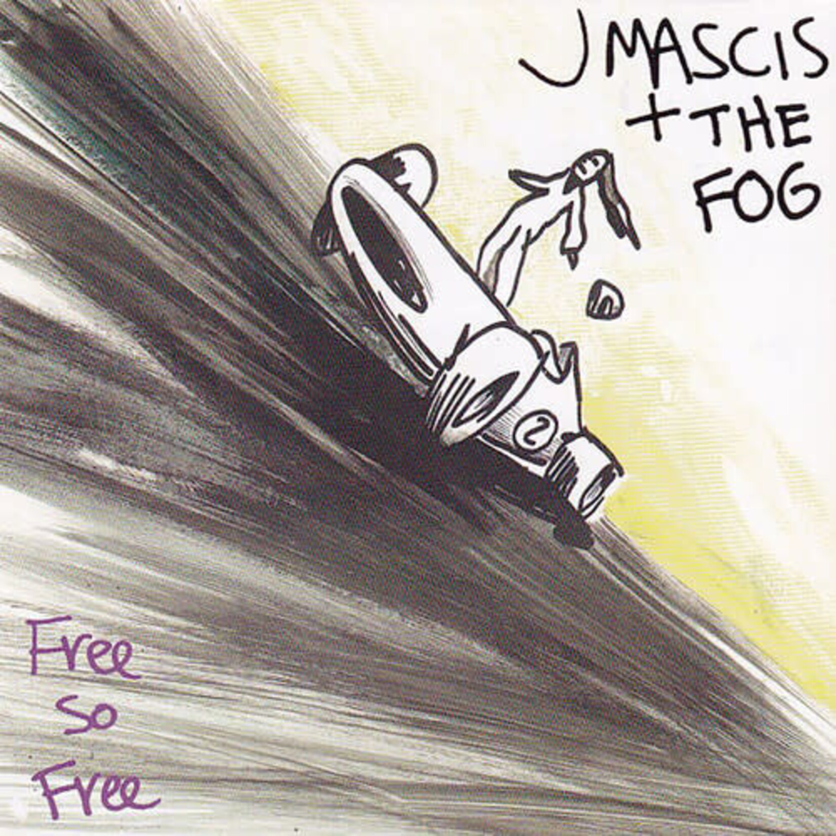 Mascis, J. & The Fog (Dinosaur Jr.): Free So Free [BAKED GOODS]