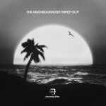 [New Vinyl] Neighbourhood: Wiped Out! (2LP-180g w/bonus) (10th ann.) [LEGACY]